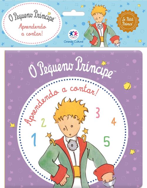 LIVRO APRENDENDO A CONTAR - O PEQUENO PRINCIPE # 56317 - CIRANDA CULTURAL