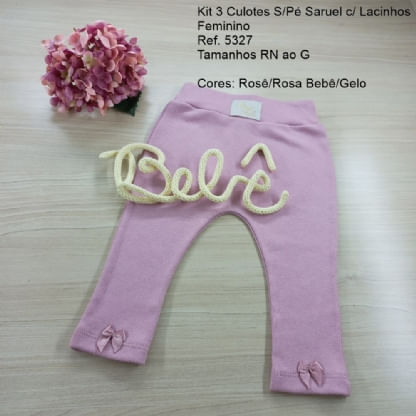 KIT CULOTE SARUEL SEM PÉ - 3 UNIDADES - TAMANHO RN AO G # 5327 - ROSA BEBÊ
