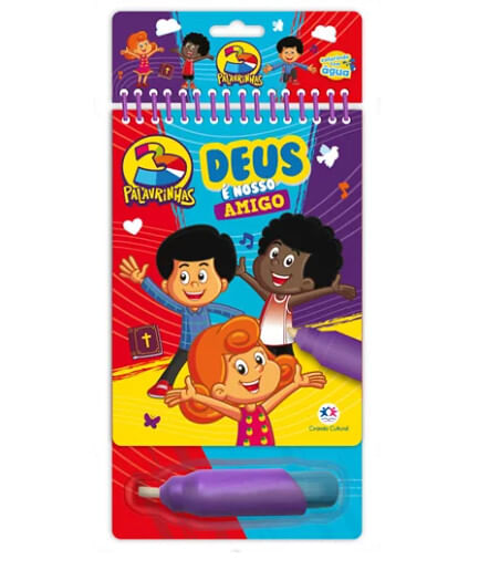 LIVRO COLORINDO COM AGUA - 3 PALAVRINHAS - DEUS E NOSSO AMIGO # 96894 - CIRANDA CULTURAL