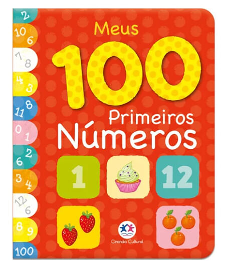 LIVRO MEUS 100 PRIMEIROS NÚMEROS # 60864  - CIRANDA CULTURAL